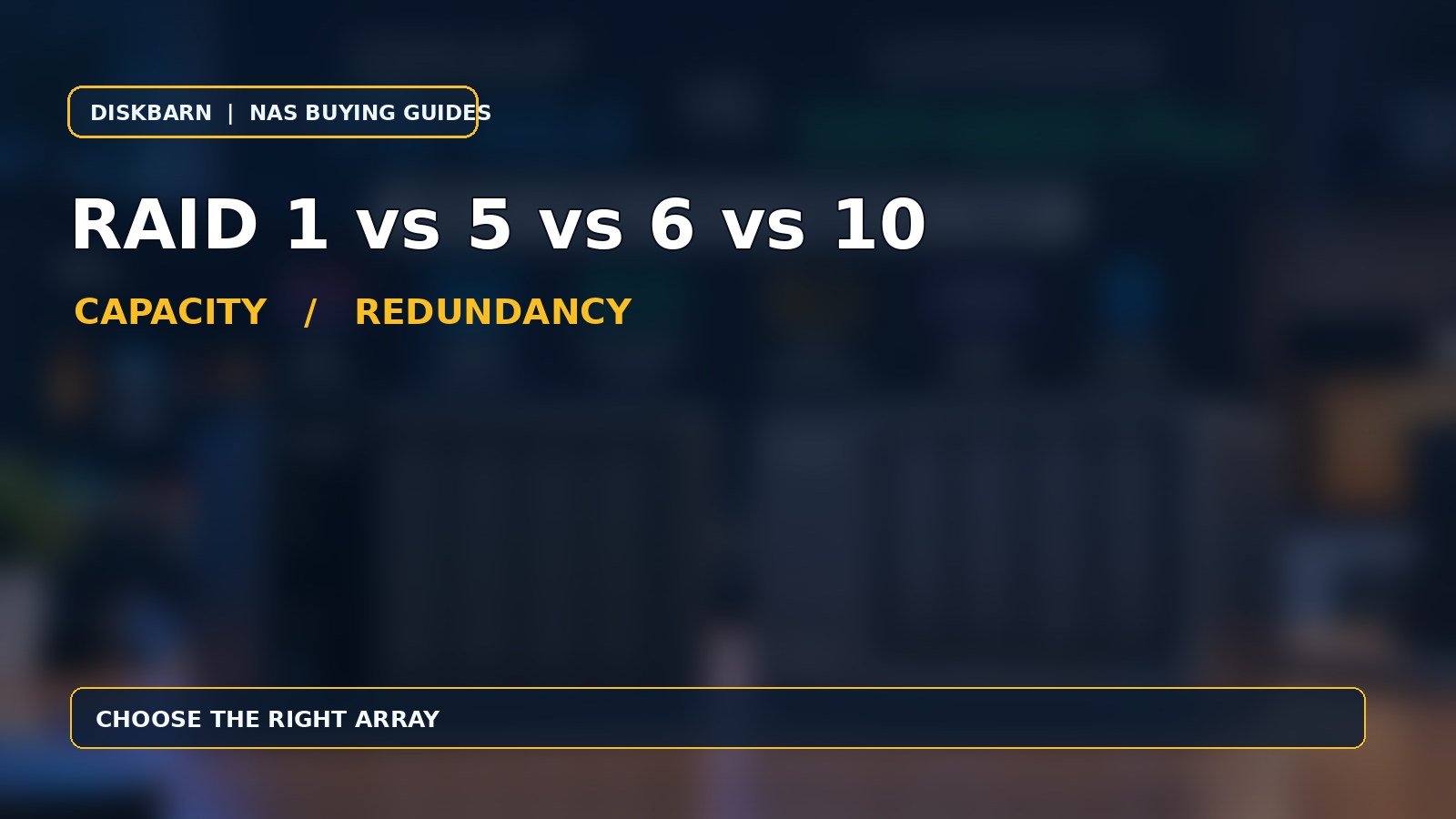 raid-1-vs-raid-5-vs-raid-6-vs-raid-10-nas